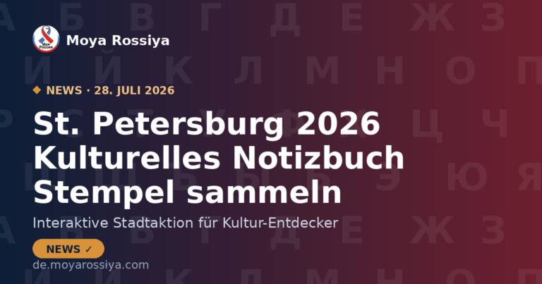 St. Petersburg: „Kulturelles Notizbuch“ – Sammelaktion 2026 | Moya Rossiya News