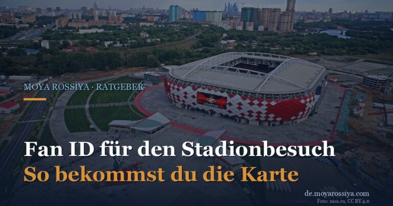 Luftbild der Spartak-Arena in Moskau mit dem Schriftzug „Fan ID für den Stadionbesuch"