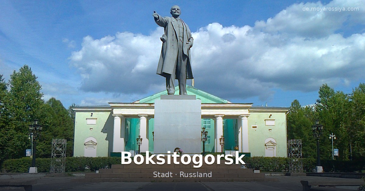 Boksitogorsk – Stadt · Russland