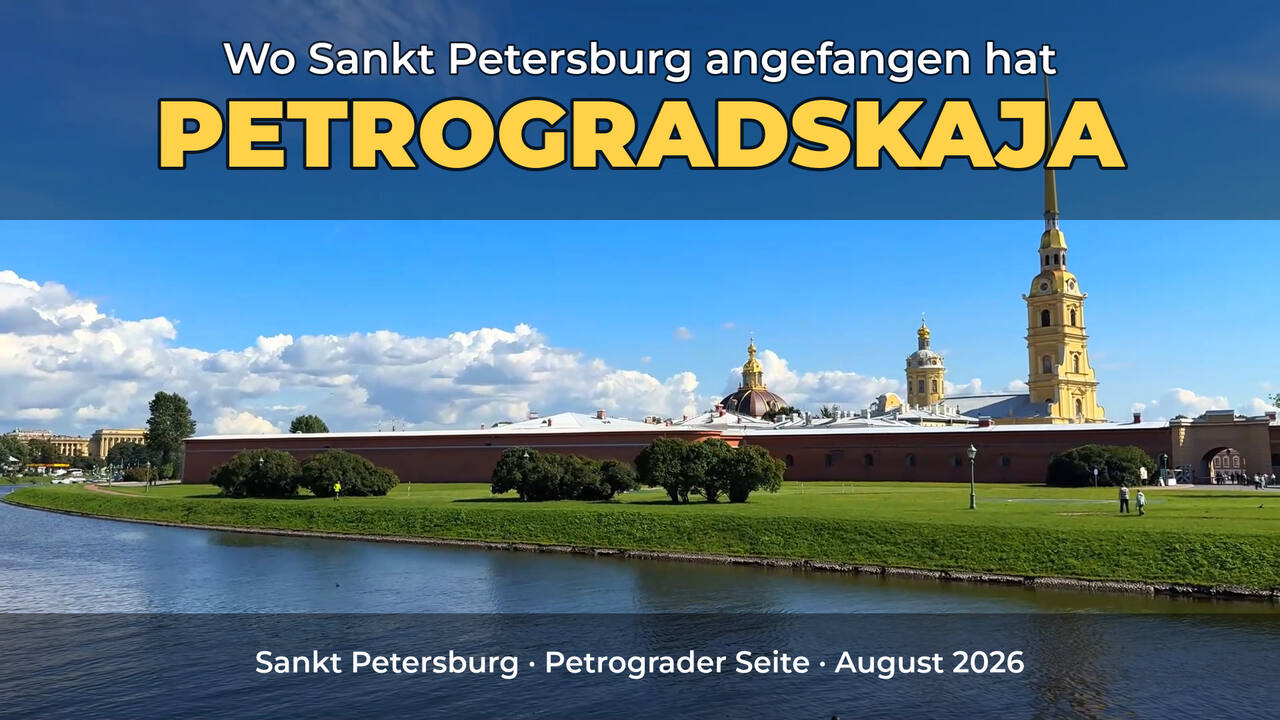 Die Peter-und-Pauls-Festung an der Newa – Videoporträt der Petrograder Seite in Sankt Petersburg