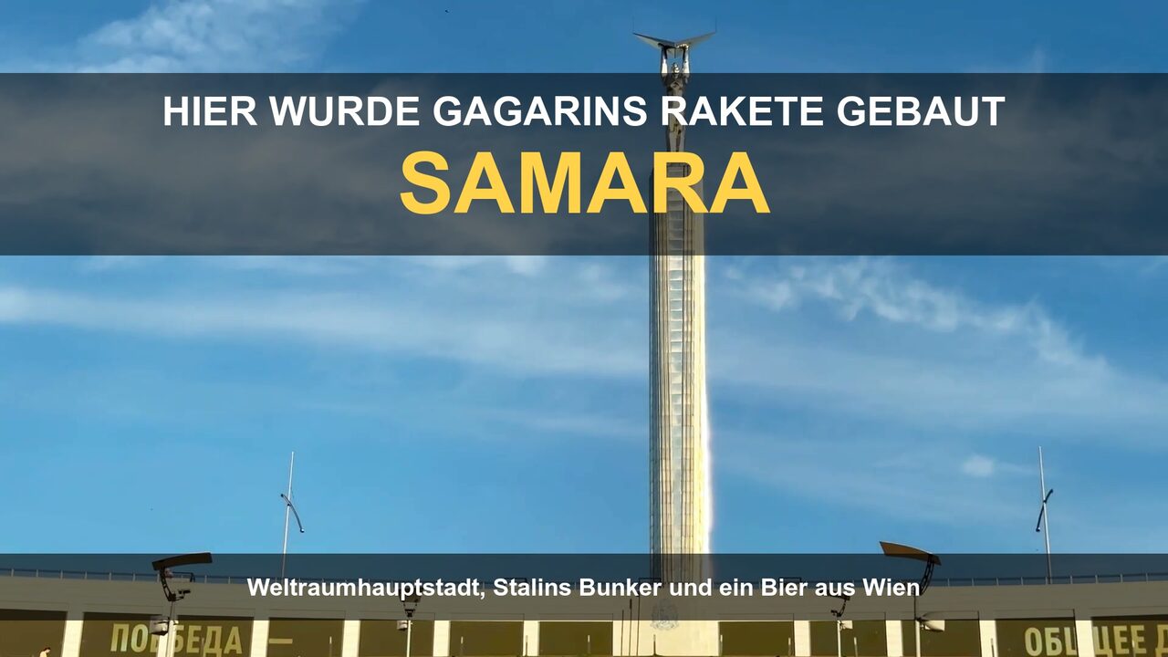 Das Monument des Ruhms in Samara an der Wolga – Videoporträt der Weltraumhauptstadt Russlands